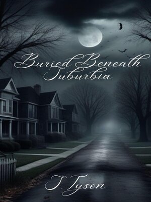 cover image of Buried Beneath Suburbia